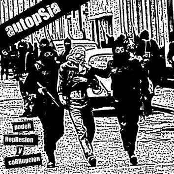 Autopsia (2) : Poder Represión Y Corrupción (7", EP)